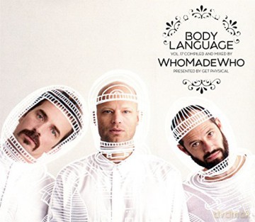 Whomadewho: Body Language Vol.17 [CD]