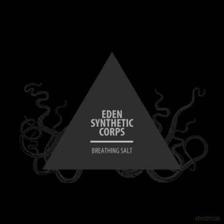 Eden Synthetic Corps: Breathing Salt [CD]