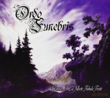 Ordo Funebris: Cantar A La Morte:Fabula Triste [CD]