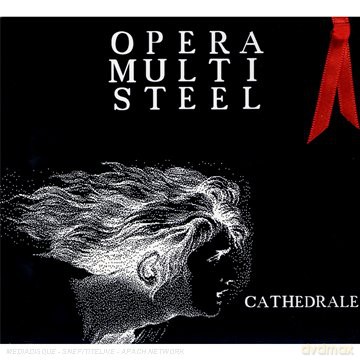 Opera Multi Steel: Cathedral [CD]