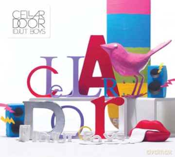 Idjut Boys: Cellar Door [CD]