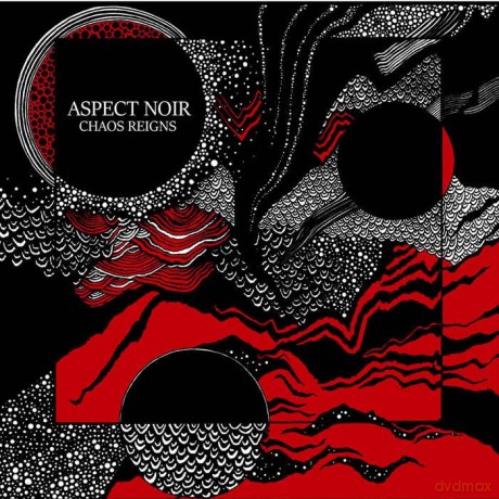 Aspect Noir: Chaos Reigns [CD]