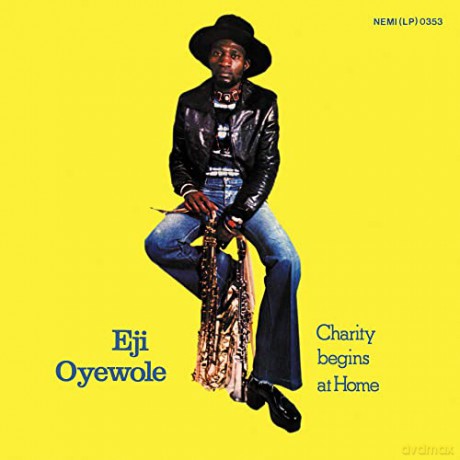 Eji Oyewole: Charity Begins at Home [CD]