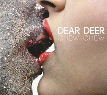 Dear Deer: Chew-Chew [CD]
