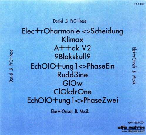 Daniel B. Prothese: Chzwaar+Zme+Aal [CD]
