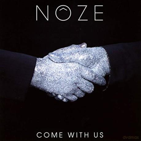 Noze: Come With Us [CD]