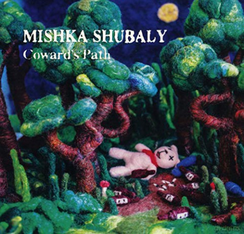 Mishka Shubaly: CowardS Path [CD]