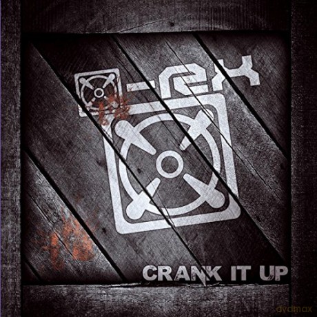 X: Crank It Up [CD]