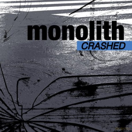 Monolith: Crashed [CD]