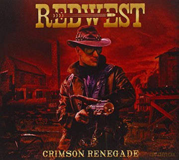 Redwest: Crimson Renegade [CD]