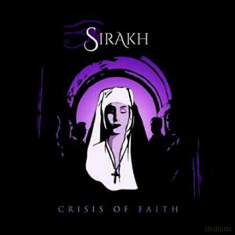 Sirakh: Crisis Of Faith [CD]