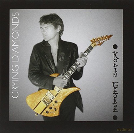 Robin George: Crying Diamonds [CD]