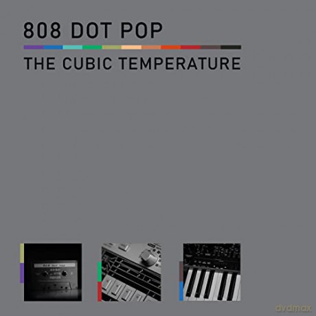 800 Dot Pop: Cubic Temperature [CD]