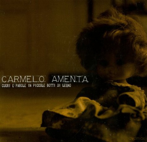Amenta Carmelo: Cuori E Parole In Piccole Botti Di Legno [CD]