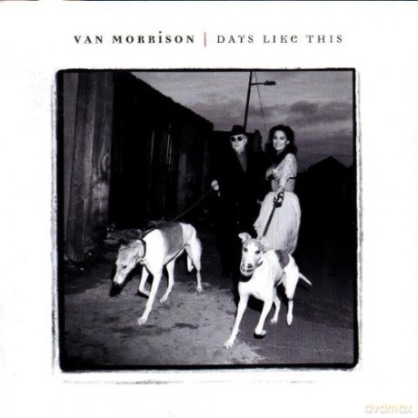 Van Morrison: Days Like This [CD]