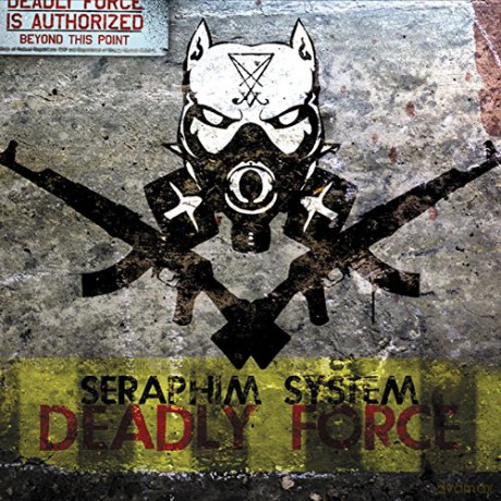 Seraphim System: Deadly Force [CD]