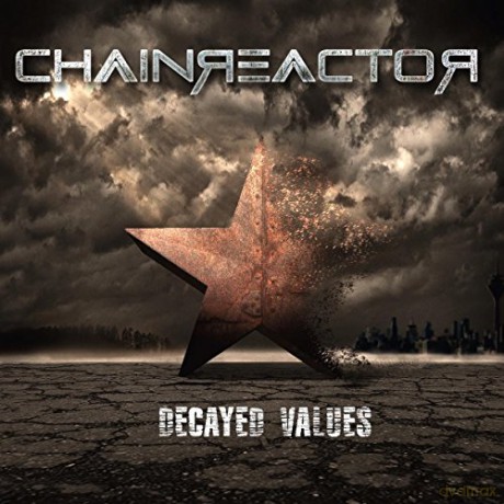 Chainreactor: Decayed Values [CD]