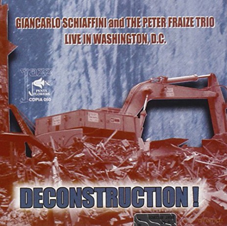 Giancarlo Schiaffini: Deconstruction [CD]
