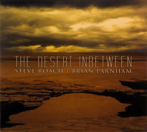 Steve Roach: Desert Inbetween [CD]