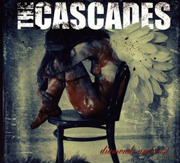 Cascades: Diamonds And Rust [2CD]