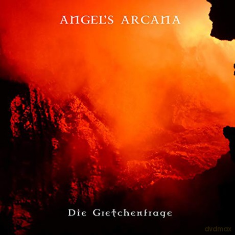 Angel'S Arcana: Die Gretchenfrage [CD]
