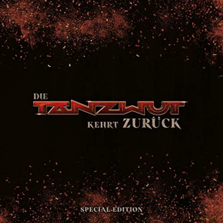 Tanzwut: Die Tanzwut Kehrt ZurCk (Special Edition)(3cd) [3CD]