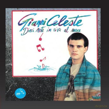 Gianni Celeste: Dieci Note in Riva Al Mare [CD]