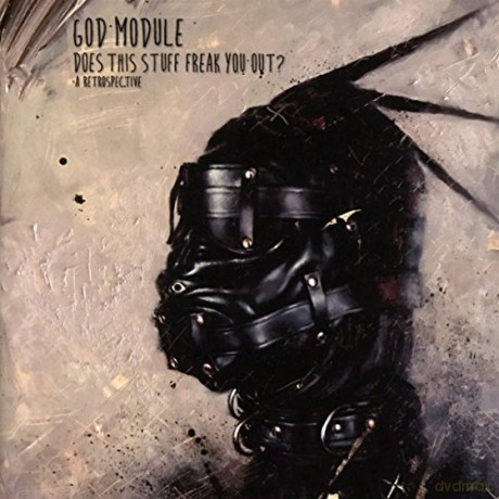 God Module: Does This Stuff Freak You Out - A Retrospective [2CD]