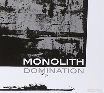 Monolith: Domination [CD]