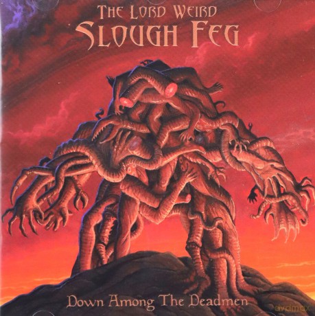 Lord Weird Slough Feg: Down Among the Dead Men [CD]