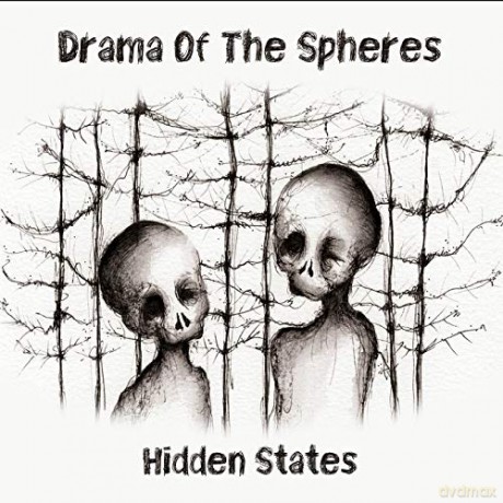 Drama Of The Spheres: Drama Of The Spheres - Hidden States [CD]