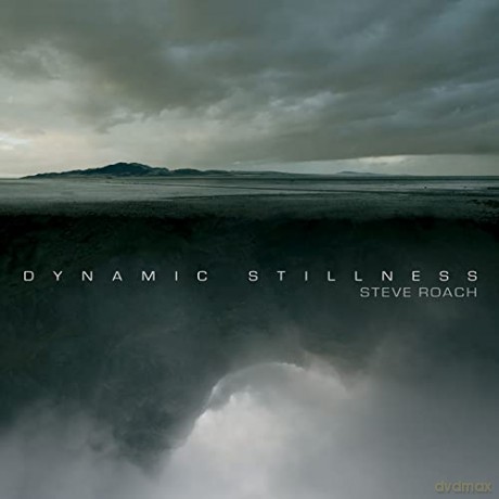 Steve Roach: Dynamic Stillness [2CD]