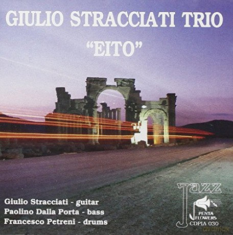 Giulio Stracciati Trio: Eito [CD]