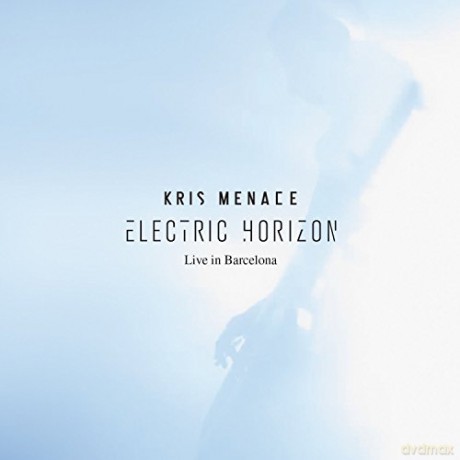 Kris Menace: Electric Horizon - Live in Barcelona [CD]