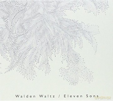 Walden Waltz: Eleven Sons [CD]