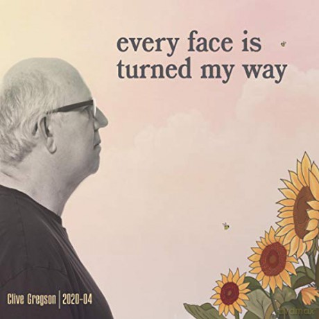 Clive Gregson: Every Face Is Turned My Way (2 [CD]