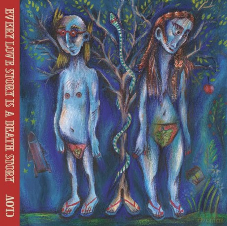 Clov: Every Love Story Is A Death Story [CD]