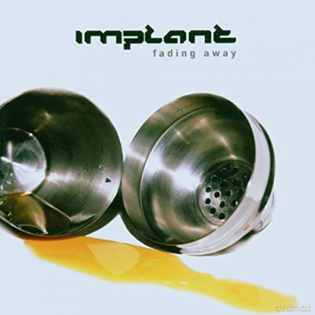 Implant: Fading Away [CD]