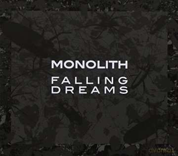 Monolith: Falling Dreams [CD]