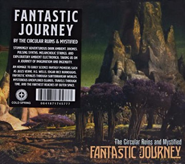 The Circular Ruins And Mystified: Fantastic Journey [CD]
