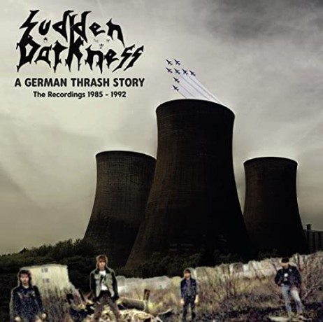 Sudden Darkness: Fear Of Reality - A German Thrash S [CD]
