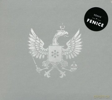Ronin: Fenice [CD]