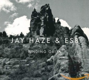 Jay Haze: Finding Oriya [CD]