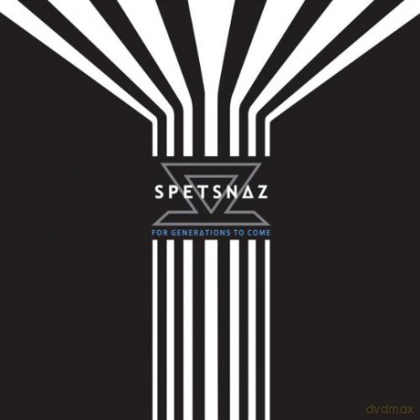 Spetsnaz: For Generations to Come [CD]