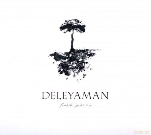 Deleyaman: Fourth, Part Two [CD]