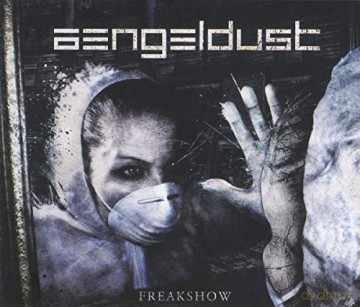 Aengeldust: Freakshow [CD]