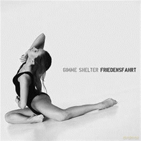 Gimme Shelter: Friedensfahrt [CD]