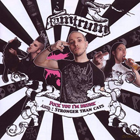 Tamtrum: Fuck You i'm Drunk/stronger... [CD]