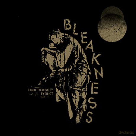 Bleakness: Functionally Extinct [CD]