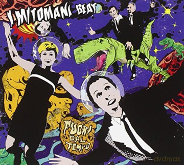 I Mitomani Beat: Fuori Dal Tempo [CD]